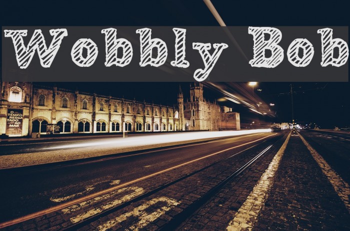 Wobbly Bob Font examples
