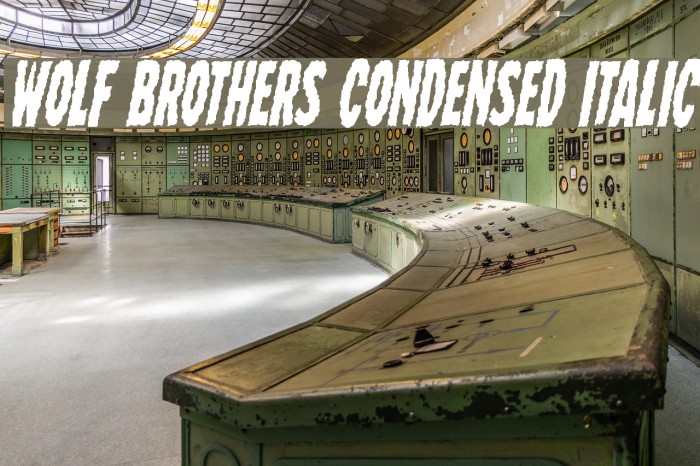 Wolf Brothers Condensed Italic لخطوط تنزيل examples