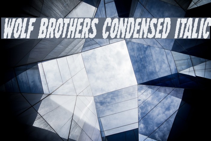 Wolf Brothers Condensed Italic لخطوط تنزيل examples