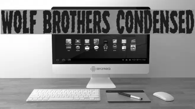 Wolf Brothers Condensed خط examples