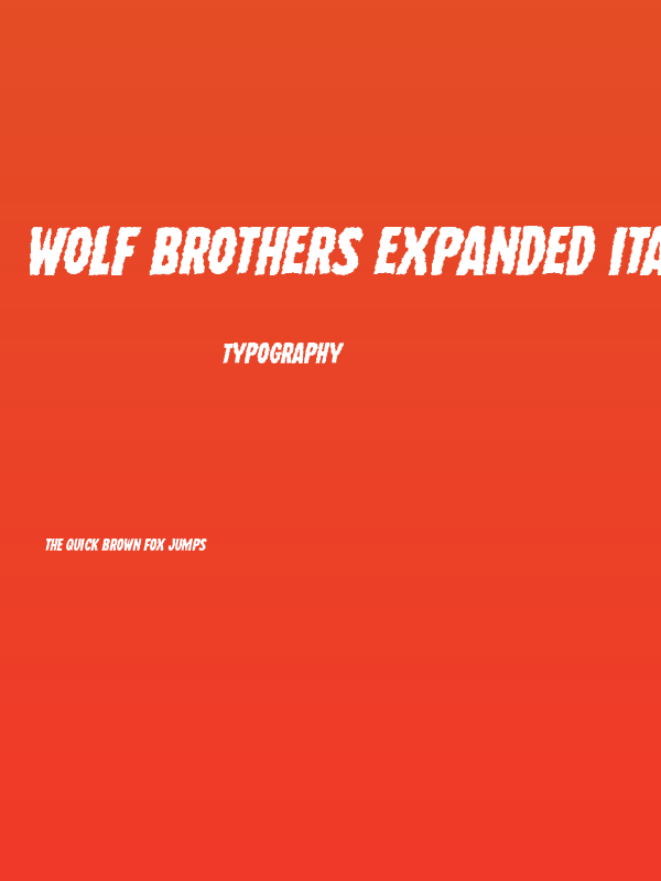 Wolf Brothers Expanded Italic Poster