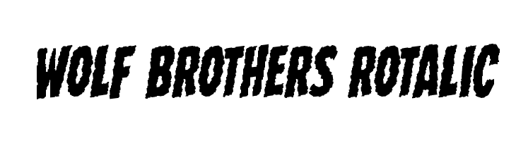 Wolf Brothers Rotalic Font