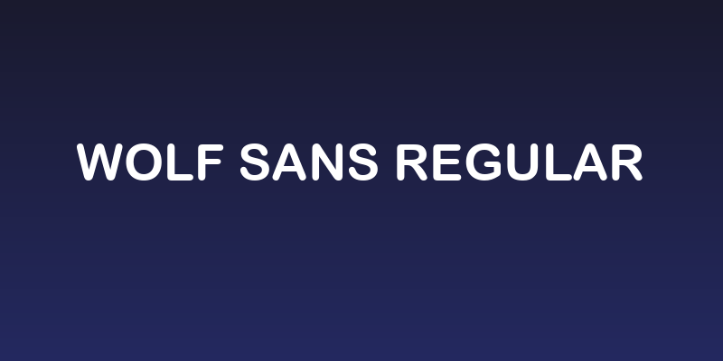 Wolf Sans Regular Social Header