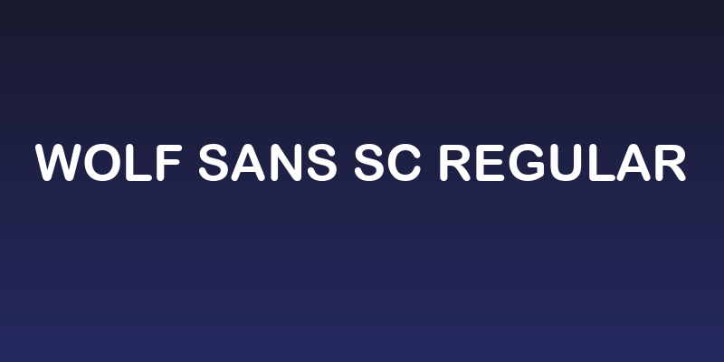 Wolf Sans SC Regular Social Header