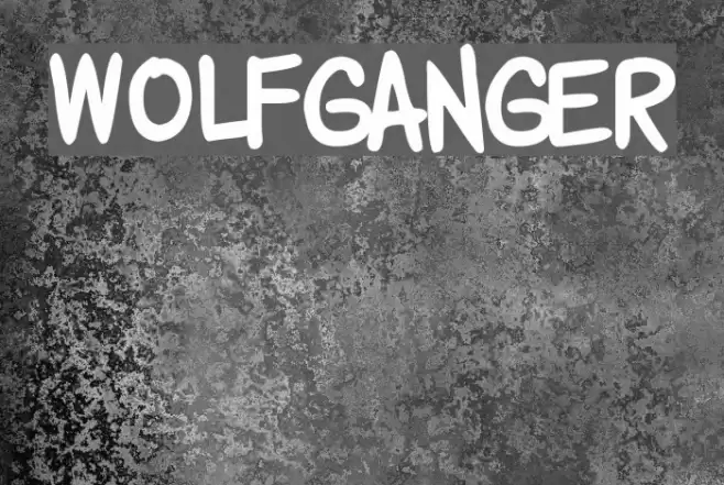 Wolfganger Font examples