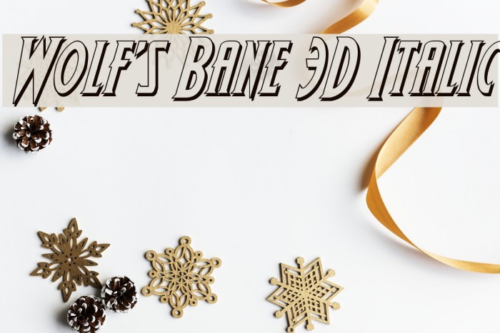 Wolf's Bane 3D Italic Font examples