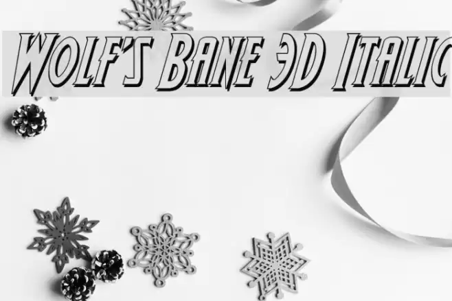 Wolf's Bane 3D Italic Шрифта examples