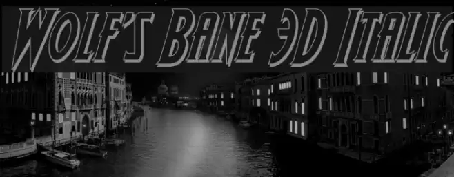 Wolf's Bane 3D Italic Шрифта examples