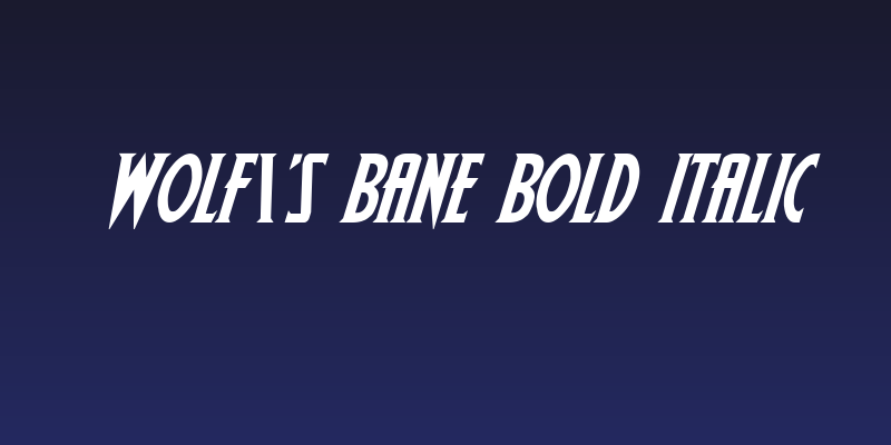 Wolf's Bane Bold Italic Social Header