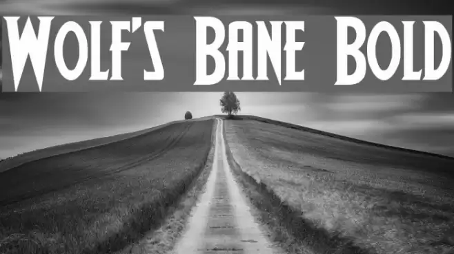 Wolf's Bane Bold Font examples