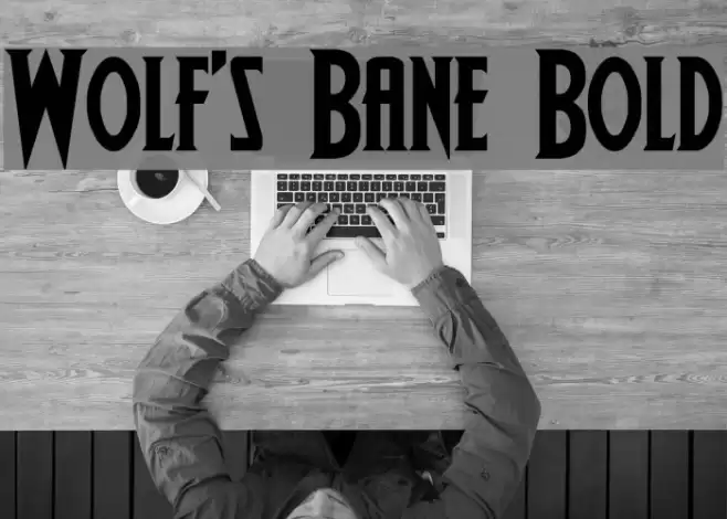 Wolf's Bane Bold Font examples