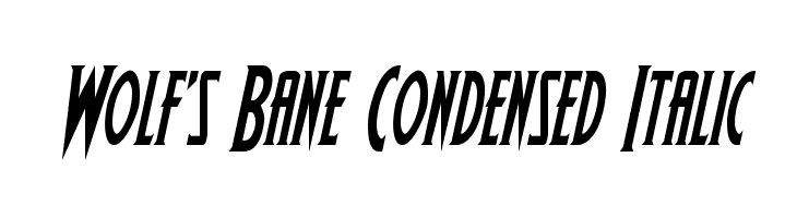 Wolf's Bane Condensed Italic  Frei Schriftart Herunterladen