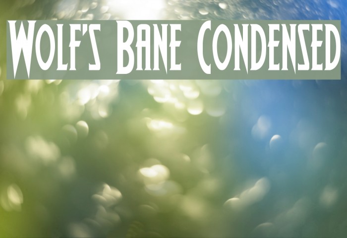 Wolf's Bane Condensed Font examples