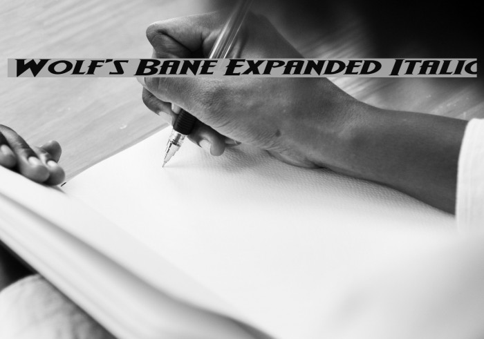 Wolf's Bane Expanded Italic Font examples