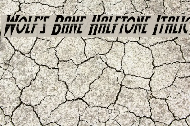Wolf's Bane Halftone Italic Example 3