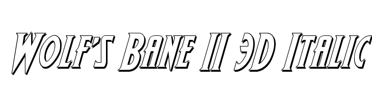 Wolf's Bane II 3D Italic Fonte