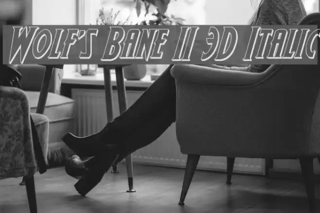 Wolf's Bane II 3D Italic Font examples