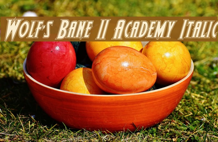Wolf's Bane II Academy Italic Font examples