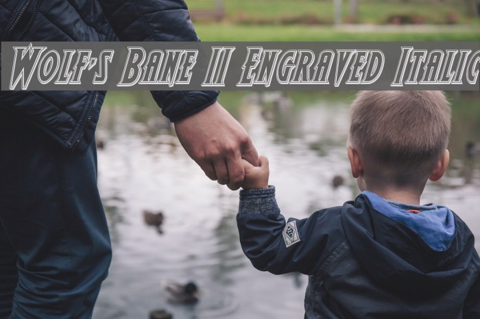 Wolf's Bane II Engraved Italic Font examples