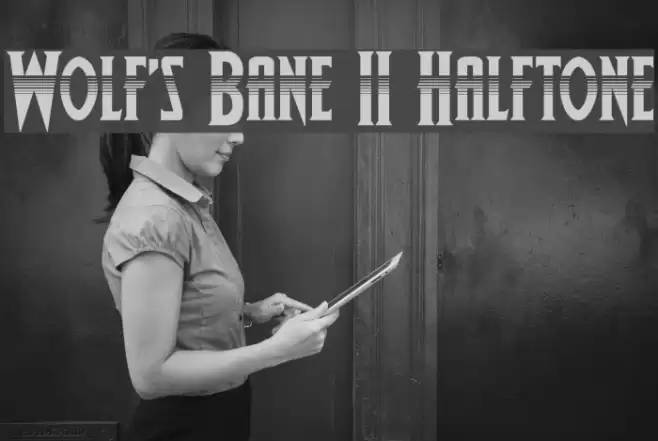 Wolf's Bane II Halftone Font examples