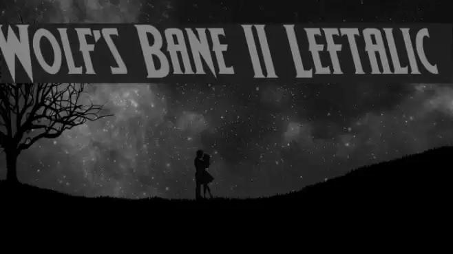Wolf's Bane II Leftalic Font examples