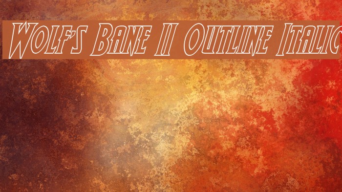 Wolf's Bane II Outline Italic Font examples