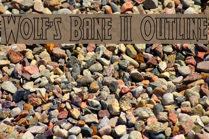 Wolf's Bane II Outline Fonte examples