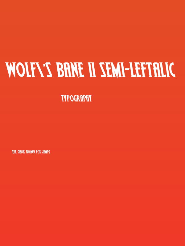 Wolf's Bane II Semi-Leftalic Poster