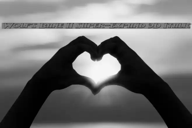 Wolf's Bane II Super-Expand 3D Italic Font examples