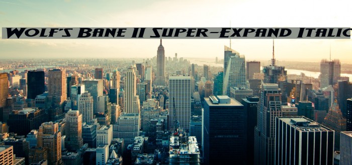 Wolf's Bane II Super-Expand Italic Font examples
