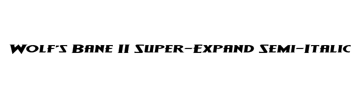 Wolf's Bane II Super-Expand Semi-Italic Font
