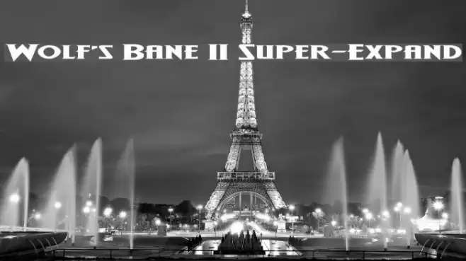 Wolf's Bane II Super-Expand Font examples