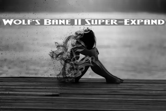 Wolf's Bane II Super-Expand Font examples