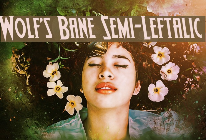 Wolf's Bane Semi-Leftalic Font examples