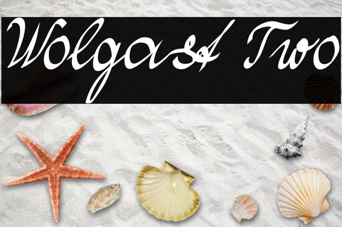 Wolgast Two Font examples