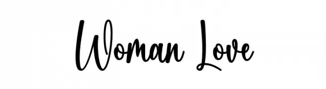 Woman Love  नि: शुल्क फ़ॉन्ट्स डाउनलोड