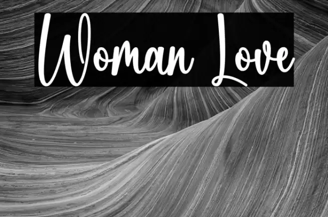 Woman Love Font examples