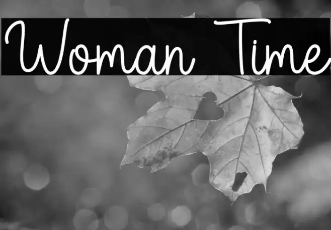 Woman Time Fonte examples