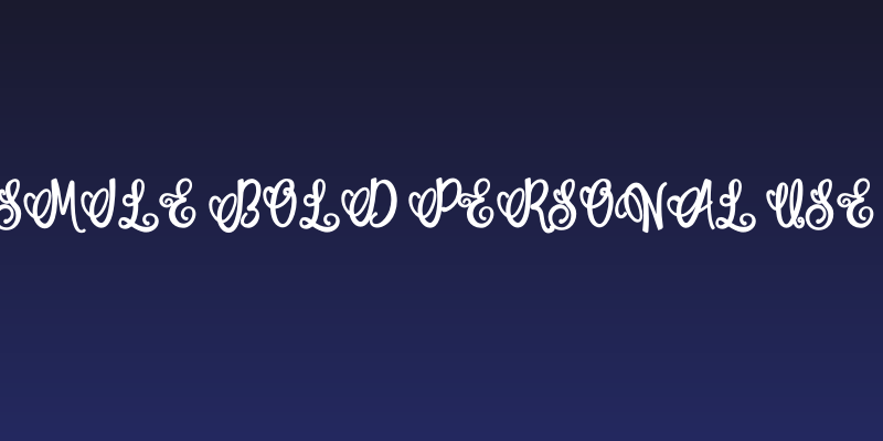 Wonder Smile Bold PERSONAL USE Regular Social Header