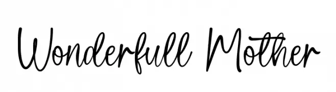 Wonderfull Mother  Frei Schriftart Herunterladen