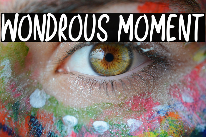 Wondrous Moment Example 3