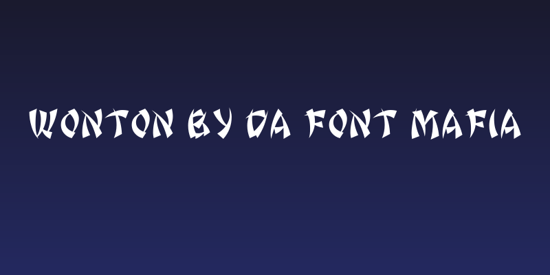 Wonton by Da Font Mafia Social Header