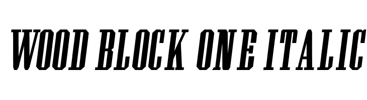 Wood Block One Italic Font