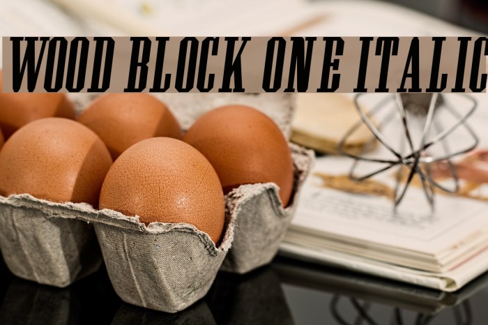 Wood Block One Italic Font examples