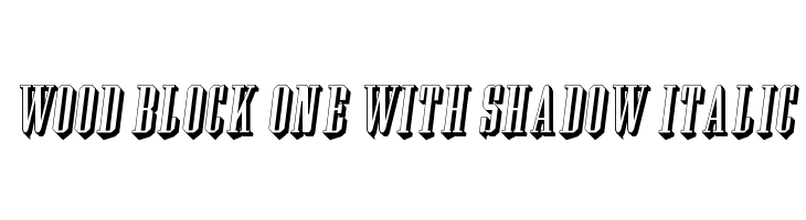 Wood Block One With Shadow Italic  Free Fonts Download