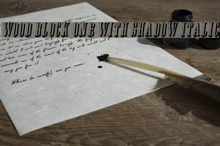 Wood Block One With Shadow Italic Example 2