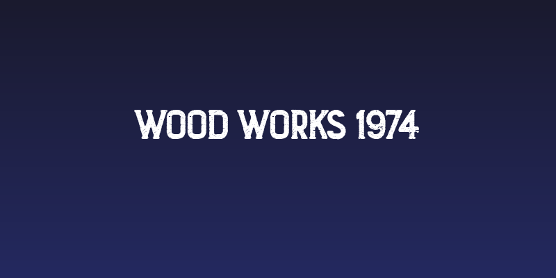 Wood Works 1974 Social Header