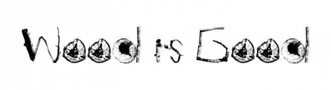 Wood is Good  Fuentes Gratis Descargar