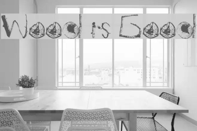 Wood is Good Font examples