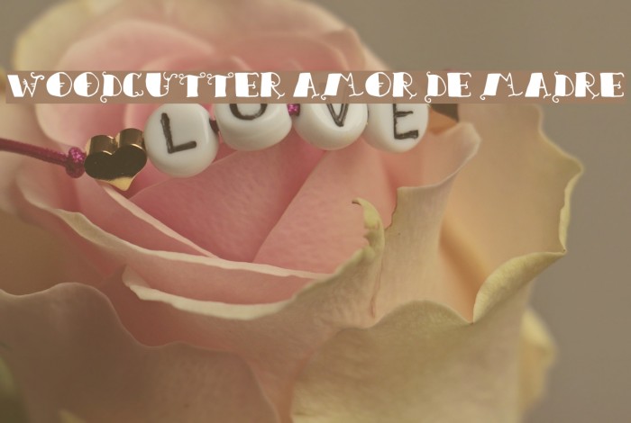Woodcutter Amor de Madre Example 1